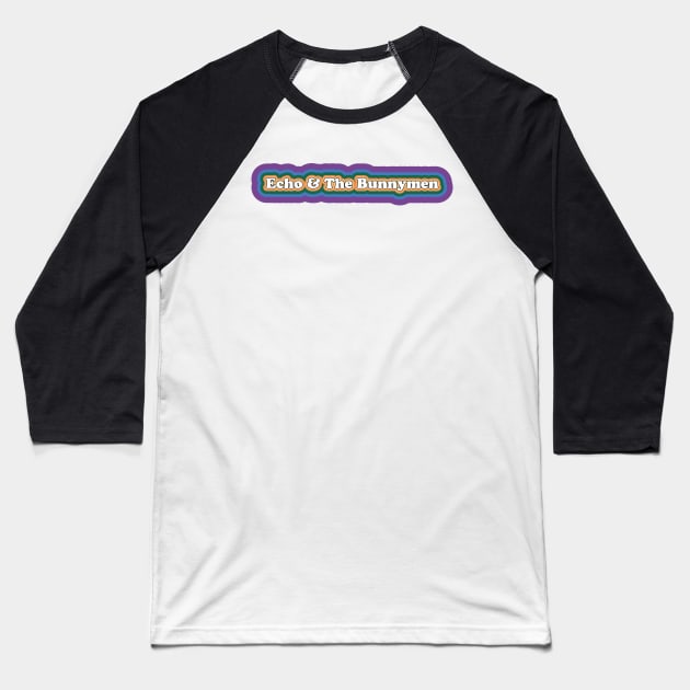 Echo & The Bunnymen Baseball T-Shirt by JaydonCelekCrew